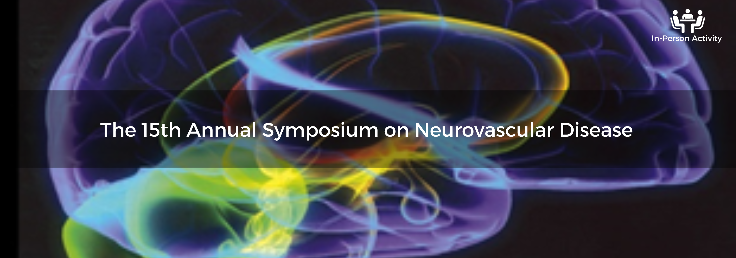 The 15th Annual Symposium on Neurovascular Disease Banner